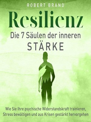 cover image of Resilienz--Die 7 Säulen der inneren Stärke